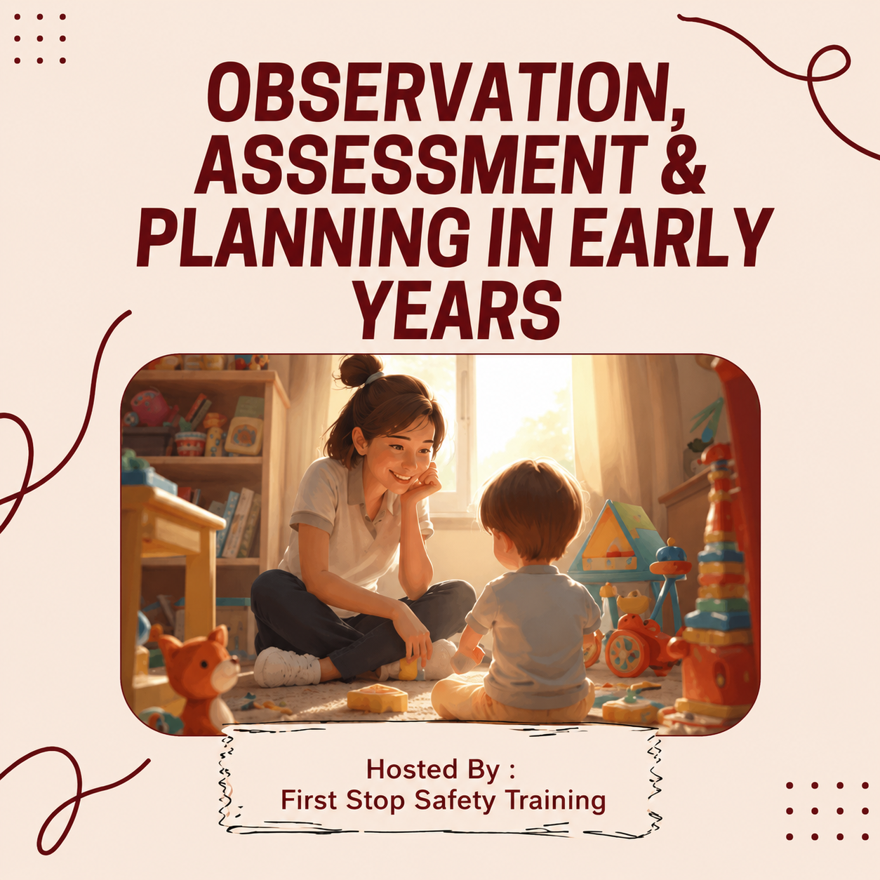 Introduction to Observation, Assessment & Planning in Early Years