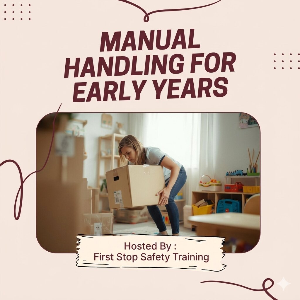 Manual Handling for Early Years