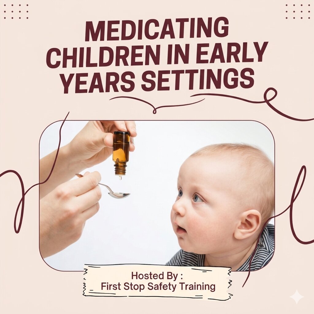 Medicating Children in Early Years Settings
