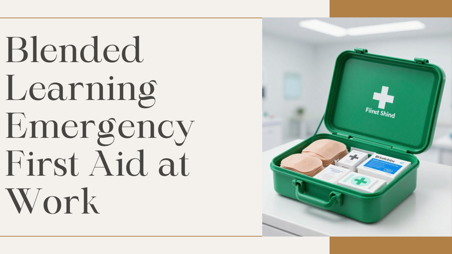 Blended Emergency First Aid at Work 2026 – eLearning – First Stop ...